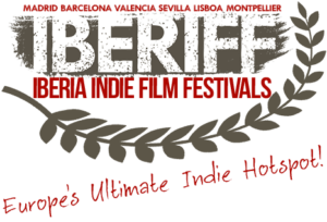 IBERIFF - Iberia Indie Film Festivals - Europe's Ultimate Indie Hotspot!
